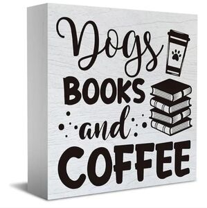 Farmhouse Dogs Books and Coffee Wooden Box Sign  Humor Coffee‎ 5x5